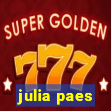 julia paes
